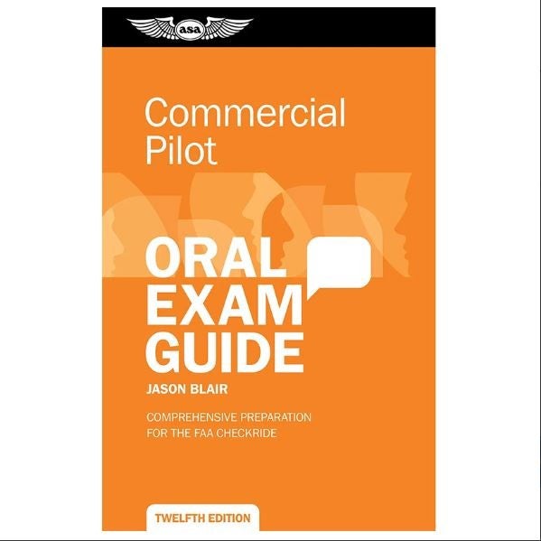 ASA Oral Exam Guide for the Commercial Pilot - 12th Edition | Pilot ...